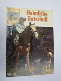 Fernseh Abenteuer - Heimliche Botschaft nr 161 -saksankielinen &quot;TV-sarja&quot; sarjakuvalehti