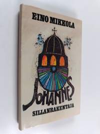 Johannes sillanrakentaja