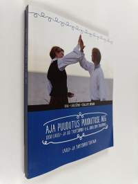 26. laulu- ja tantsupeo teataja : Aja puudutus. Puudutuse aeg : XXVI Laulu- ja XIX tantsupidu 4.-6. juuli 2014 Tallinnas