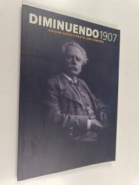 Diminuendo 1907 : Edvard Grieg&#039;s death and funeral