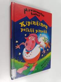 Kipinäinen pelkää pimeää