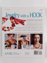 Jewelry with a Hook : Crocheted Fiber Necklaces, Bracelets and More
