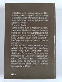 Lieber Bruder Franz - Einladung zum einfachen Leben