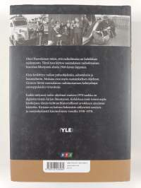 Kahdeksas taide : Suomalaisen radioilmaisun historia 1923 - 1970