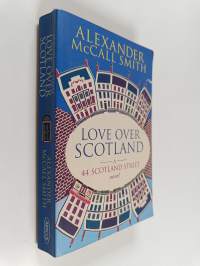 Love over Scotland : a 44 Scotland street novel