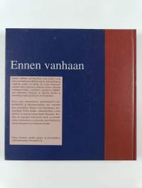 Ennen vanhaan : perinnekirja