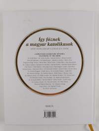 Így főznek a magyar katolikusok - How Hungarian catholics cook