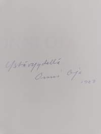 Onni Oja : Maalauksia 1927-1986 = Målningar 1927-1986 = Paintings 1927-1986 (signeerattu, tekijän omiste)