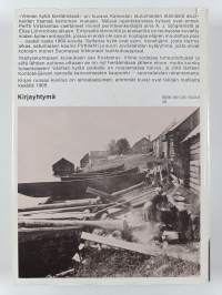 Vienan kyliä kiertämässä : karjalaiskylien entistä elämää Venehjärvestä Kostamukseen