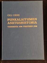 Punkalaitumen asutushistoria vuodesta 1540 vuoteeen 1700