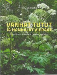 Vanhat tutut ja hankalat vieraat