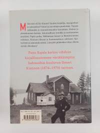 Suomussalmen sulttaani : Ilmari Kiannon elämä (signeerattu, tekijän omiste)