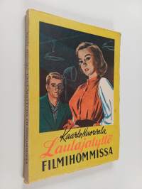 Laulajatyttö filmihommissa