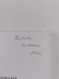 Hallinnon lehdistötiedotteiden kieli (signeerattu, tekijän omiste)