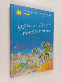 Elsan ja Eetun tähdenlennot