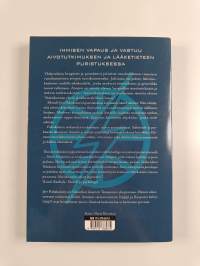 Persoonan kieltäjät : ihmisen vapaus ja vastuu aivotutkimuksen ja lääketieteen puristuksessa