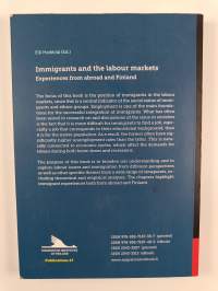Immigrants and the labour markets : experiences from abroad and Finland