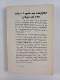 Mutt kapteeni varppas syhysivä vaa : ynnä muita vaivoja ja vastoinkäymisiä maalla ja merellä