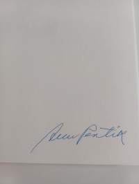Anu Pentik : saven sytyttämä (signeerattu)