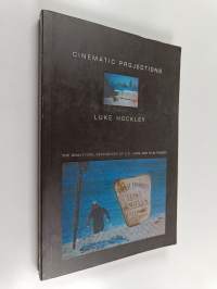 Cinematic projections : the analytical psychology of C.G. Jung and film theory