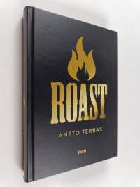 Roast : Suomen starat kaikilla mausteilla