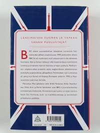 Täällä Lontoo : BBC:n suomalaistoimittajat idän ja lännen välisessä informaatiosodassa