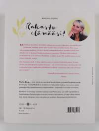 Rakastu elämääsi! 7 viikon kiitollisuusohjelma (signeerattu, tekijän omiste)