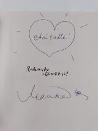 Rakastu elämääsi! 7 viikon kiitollisuusohjelma (signeerattu, tekijän omiste)