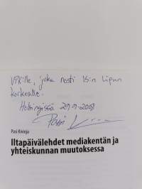 Iltapäivälehdet mediakentän ja yhteiskunnan muutoksessa (signeerattu, tekijän omiste)