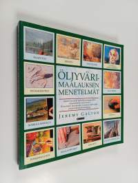 Öljyvärimaalauksen menetelmät