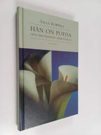 Hän on poissa : opas hautajaisten järjestäjälle