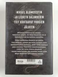 David Lagercrantz -setti : Se mikä ei tapa ; Tyttö joka etsi varoaan ; Tyttö joka eli kahdesti (jatko-osat Millennium-sarjalle)