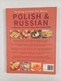Polish and Russian : 70 Traditional Step-by-Step Dishes from Eastern Europe