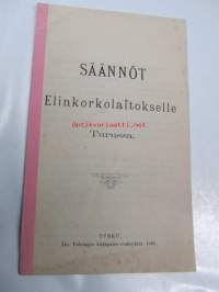 Säännöt  Elinkorkolaitokselle Turussa 1891/Stadgar för Lifränteanstalten i Åbo 1891