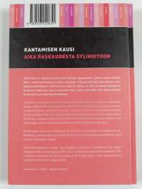 Kantamisen kausi : aika raskaudesta sylihoitoon