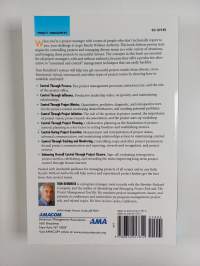 Results Without Authority - Controlling a Project When the Team Doesn&#039;t Report to You