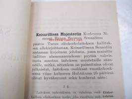 Säännöt  Elinkorkolaitokselle Turussa 1891/Stadgar för Lifränteanstalten i Åbo 1891
