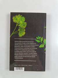 Minun yrttini : historia, viljely, ruokaohjeet