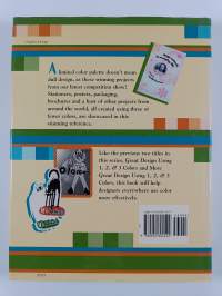 Even More Great Design : Using 1, 2, &amp; 3 Colors