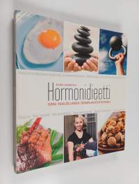 Hormonidieetti : opas yksilölliseen täsmälaihdutukseen
