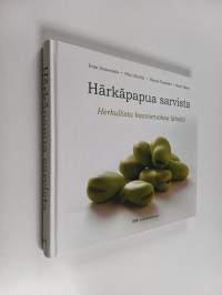 Härkäpapua sarvista : herkullista kasvisruokaa läheltä