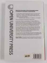Reflective teaching in the postmodern world : a manifesto for education in postmodernity