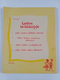 Miten leikin sairaana ollessani 2 : askartelutehtäviä ja leikkejä 6-13-vuotiaille lapsille