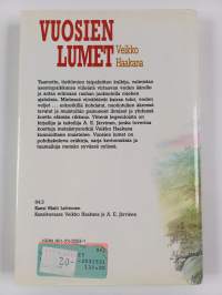 Vuosien lumet : kairan tuttuja, veden veljiä