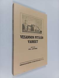 Vesannon pitäjän vaiheet (näköispainos)