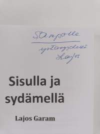 Sisulla ja sydämellä (signeerattu, tekijän omiste)