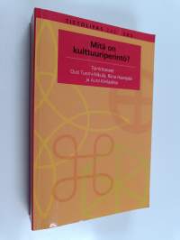 Mitä on kulttuuriperintö?