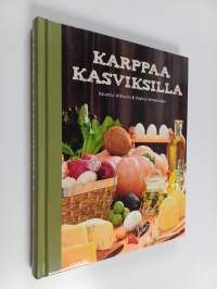Karppaa kasviksilla