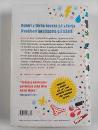 Hanki elämä, Rachel Riley : Traagisen tavallinen päiväkirja