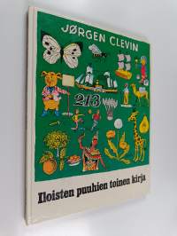 Iloisten puuhien kirja : tiedä, tunne, mieti, muista
